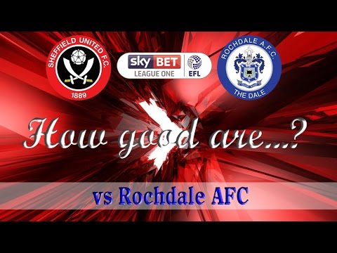BLADES PREVIEW: How good are Rochdale?