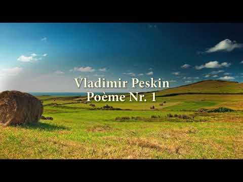 Vladimir Peskin - Poema №1
