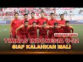 BREAKING NEWS JELANG PERTANDINGAN TIMNAS SEPAKBOLA INDONESIA U 22 VS MALI 11 11