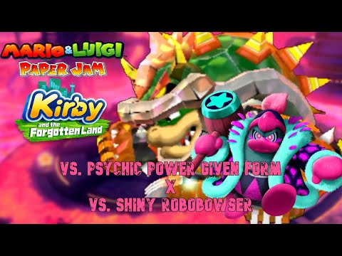 Kirby & the Forgotten Land/Mario & Luigi: Paper Jam Mix-Psychic Power Given Form x Shiny Robobowser