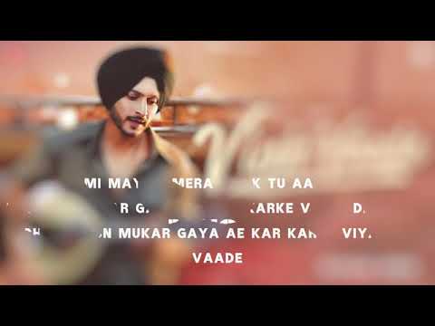Viah De Vaade|Lyrics Video|Latest Punjabi Song 2021|New Punjabi Song 2021|Oh Taan Hun Mukkar Gaya Ae