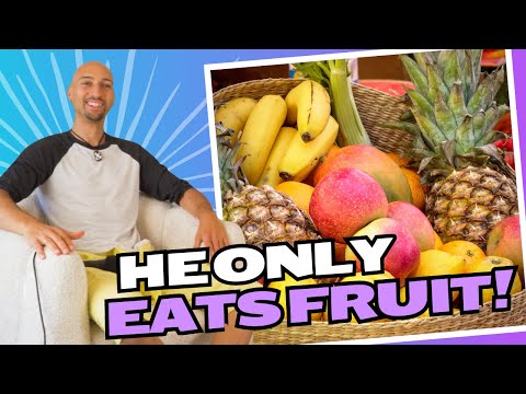 Eating ONLY FRUIT Transformed His Life And HERE'S Why He Does It!