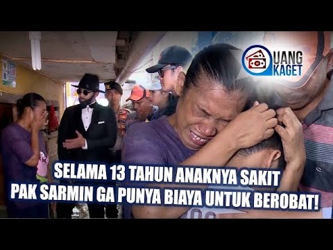 UANG KAGET EPISODE 101 - Selama 13 Tahun Anaknya SakitPak Sarmin Ga Punya Biaya Untuk Berobat!
