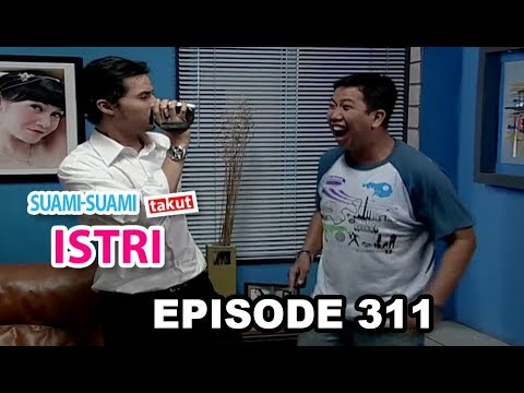 Suami Suami Takut Istri Eps 311 Part 1