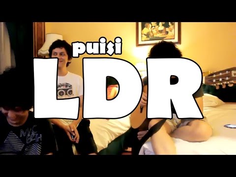 Indra Widjaya, Arief Muhammad, Bena Kribo, & Shitlicious - Puisi LDR