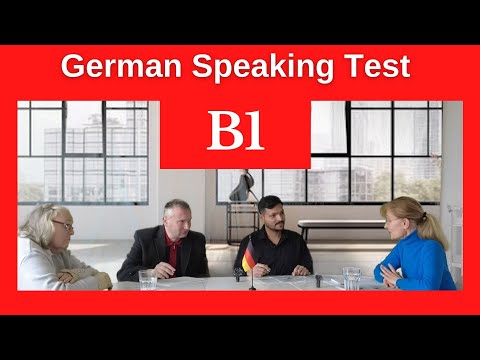 German Speaking Test Goethe B1, Oral Examination Goethe B1, 2025