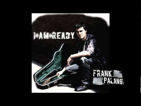 Frank Palangi - I AM READY (Single)
