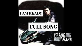 Frank Palangi - I AM READY (Single)