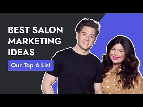 , title : '6 Best Salon & Spa Marketing Ideas 2023'