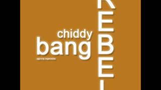 Rebel by Chiddy Bang