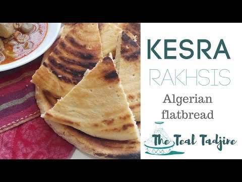 Algerian Flatbread from The City of Constantine | Kesra Rakhsiss, Galette Rakhsiss, كسرة رخساس