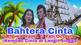 Download lagu Bahtera Cinta Rhoma Irama | Yati Oktavia | Kemilau Cinta di Langit Jingga mp3