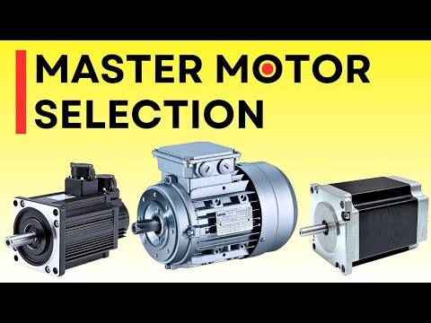 Complete Guide to Motor Selection- Servo, Stepper, Synchronous and Induction motor