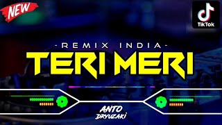 Download lagu DJ TERI MERI - REMIX INDIA‼️ VIRAL TIKTOK || FUNKOT VERSION mp3 Download lagu DJ TERI MERI - REMIX INDIA‼️ VIRAL TIKTOK || FUNKOT VERSION mp3
