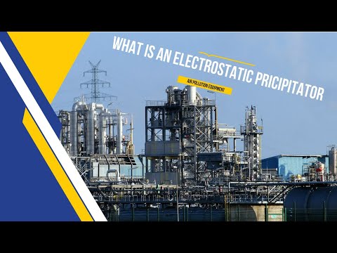 What is an Electrostatic Precipitator?
