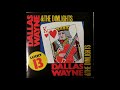Dallas Wayne & The Dimlights - Hank Drank