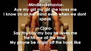 Mindless Behavior My Girl (Remix) ft. Ciara, Tyga, Lil Twist Lyrics