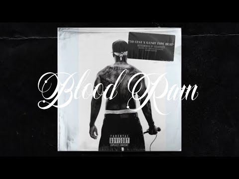 [SOLD] 50 Cent x G-Unit x Russ Type Beat - "Blood Rain" (prod. by xxDanyRose)