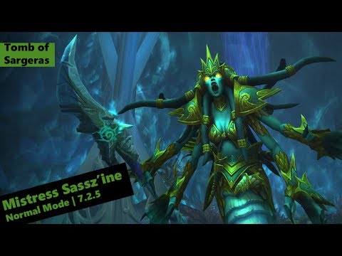 WW Monk Tomb of Sargeras | Normal Mistress Sassz'ine | Patch 7.2.5