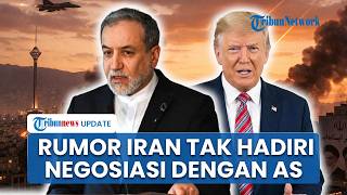 Heboh Rumor Iran Tak Akan Hadiri Negosiasi dengan AS, Singgung yang Israel Masih Serang Lebanon