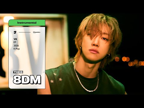 THE 8 &ndash; 8DM | Instrumental