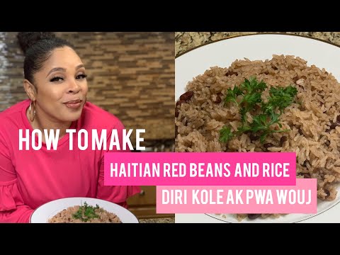 How to Make Haitian Red Beans and Rice - Diri Kole ak Pwa Wouj