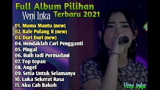 Download lagu Yeni Inka full album Terbaru 2021 || Duri Duri Viral Tiktok mp3 Download lagu Yeni Inka full album Terbaru 2021 || Duri Duri Viral Tiktok mp3