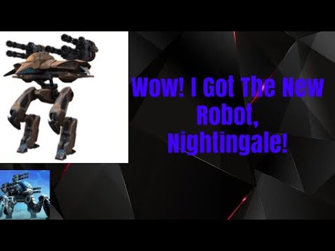 War Robots: I Got The New Robot Nightingale!