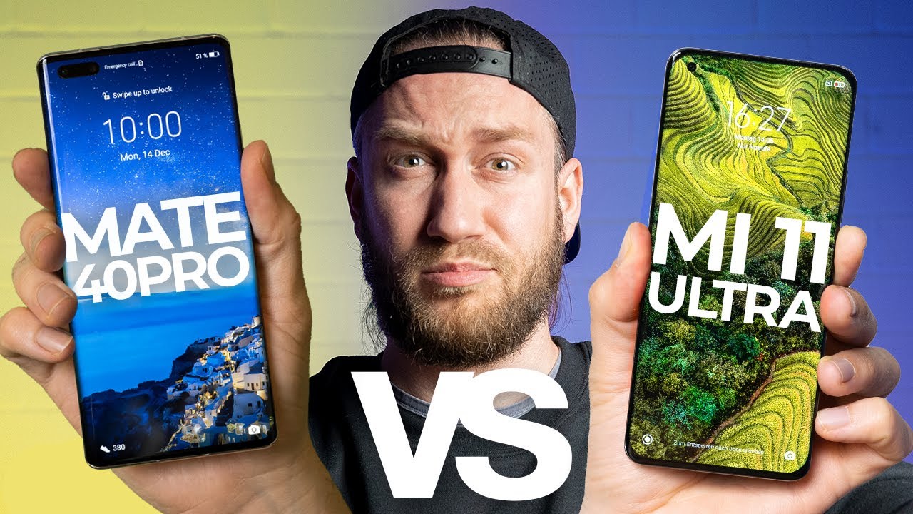 Xiaomi Mi 11 Ultra vs Huawei Mate 40 Pro! | VERSUS