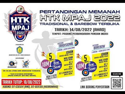 Pertandingan Memanah HTK MPAJ 2022 #barebow