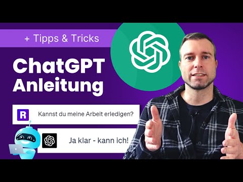 ChatGPT Tutorial für Anfänger (deutsch) 👉🏻 + praktische Tipps | komplette Anleitung