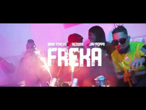 FREKA - Baby Psycho ❌ Redoar ❌ Jay Poppa [ Video Oficial ]