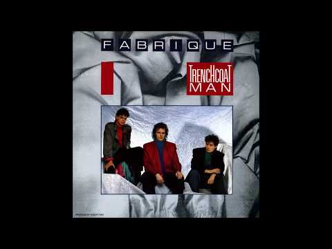 Fabrique - 1987 - Trenchcoat Man - 12'' Version