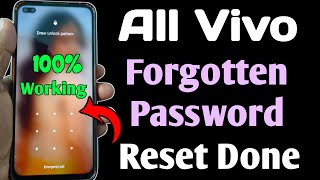 All Vivo Forgotten Password Reset Without Data Loss | Pattern Unlock Vivo Mobile