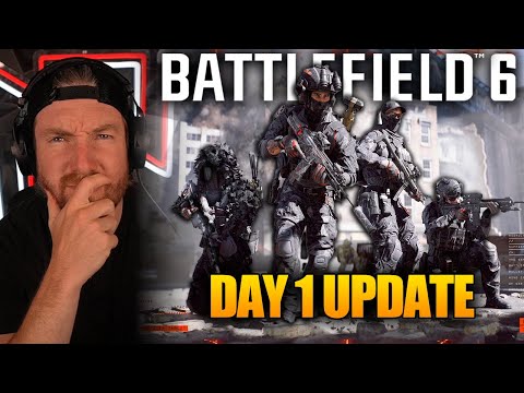The Battlefield 6 Day 1 Update Changes EVERYTHING!