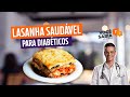 Você Sabia Lasanha Saudável Para Diabéticos