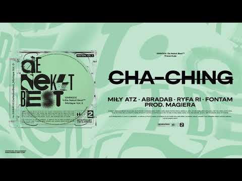 Miły ATZ, Abradab, Ryfa Ri, FonTam - CHA - CHING (prod. Magiera, cuts DJ Chederac)