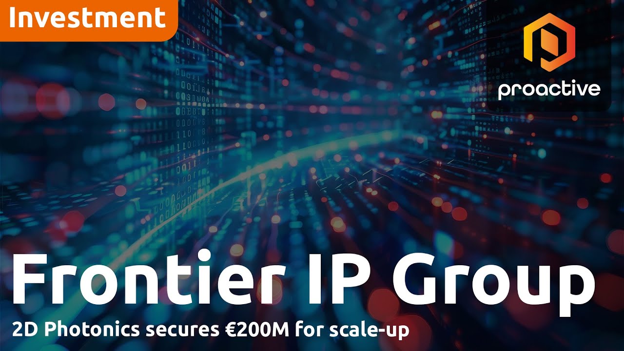 Frontier IP Group CEO on €211M boost for 2D Photonics