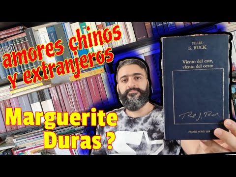 Viento del este, viento del oeste - Pearl S. Buck