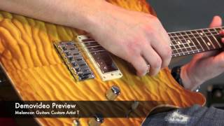 Video thumbnail for Demovideo Preview - Melancon Guitars Custom Artist T by GitarrenOase