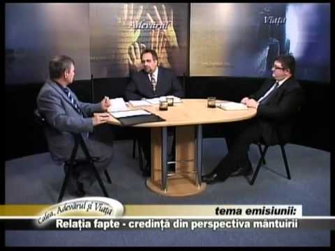 Calea Adevarul si Viata 304 - Relatia  Fapte-Credinta din perspectiva mantuirii