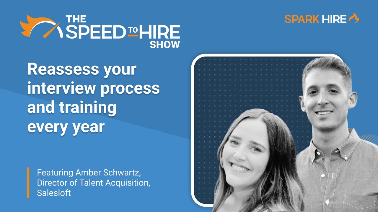 Reassess Your Interview Process and Training Every Year