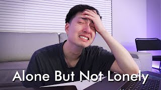 Before it's too late.. | Alone But Not Lonely