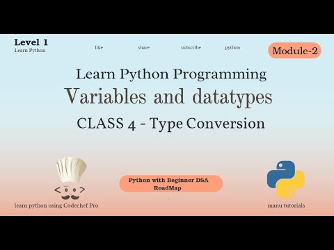 Python Type Conversion Explained Class 4 – Variables Data Types Python For Beginners