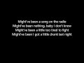 Eli Young Band - Drunk Last Night Lyrics