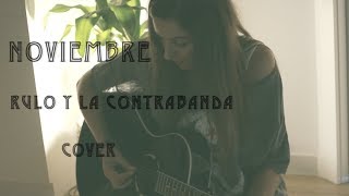 Noviembre - Rulo y la Contrabanda Cover LaBandaSonoraDeLaura