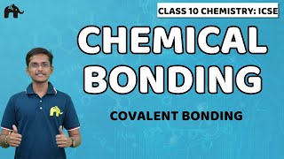 Chemical Bonding | Class 10 Chemistry Selina Chapter 2 | Covalent Bond, Electron Dot Structure