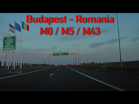 M0/M5/M43 Budapest - Romanian border 2x Speed