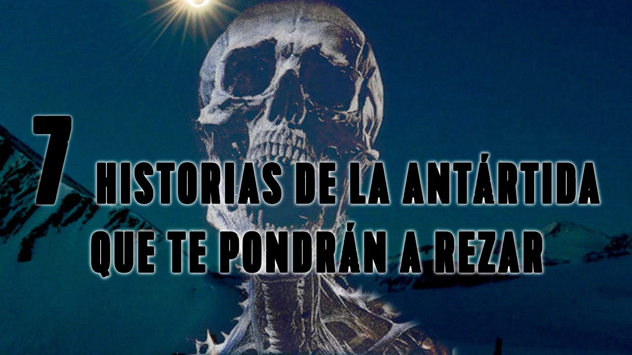 7 Historias de la Antártida Que Te Pondrán a Rezar