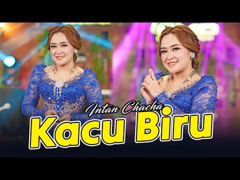 Intan Chacha - Kacu Biru (Official Music Video)